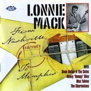 Lonnie Mack - From Nashville to Memphis (2001) Lossless