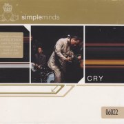 Simple Minds - Cry (Limited Numbered Edition) (2002) CD-Rip