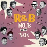 The R&B No. 1s of The '50s, Vol. 1-3 (2013)