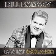 Bill Ramsey - Das ist Schlager (2022)