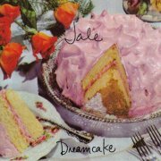 Jale - Dreamcake (1994)