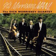 Dick Morrissey - It's Morrissey, Man! (1961/2020)