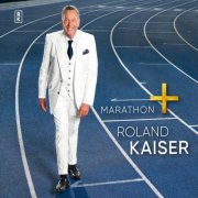Roland Kaiser - Marathon+ (2026) Hi-Res