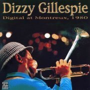 Dizzy Gillespie - Digital at Montreux, 1980 (1996)