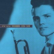 Chet Baker - Career 1952-1988 (2005)