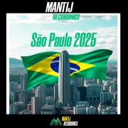 VA - Mantij Recordings São Paulo 2025 (2025)