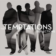 The Temptations - Reflections (2006)