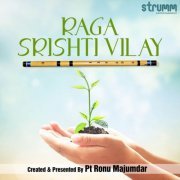 Pt. Ronu Majumdar - Raga Srishti Vilay (2021) [Hi-Res]