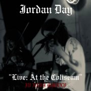 Jordan Day - Live: At the Coliseum (2025)