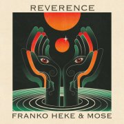 Mose - Reverence (2026) [Hi-Res]