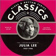 Julia Lee - Blues & Rhythm Series 5119: The Chronological Julia Lee 1927-46 (2004)