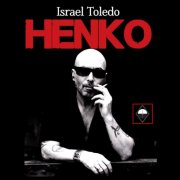 Israel Toledo - HENKO (2025)
