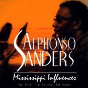 Alphonso Sanders - Mississippi Influences (2008)
