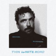 Michael McGovern - Thin White Road (2025) [Hi-Res]