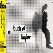 The Billy Taylor Trio - A Touch Of Taylor (1955/2013) [2014 Prestige 7000 Chronicle Series]