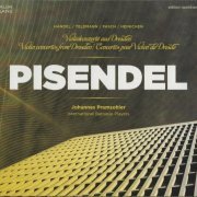 Johannes Pramsohler - Pisendel: Violin Concertos from Dresden (2012)