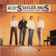 The Statler Brothers - Years Ago (1981)