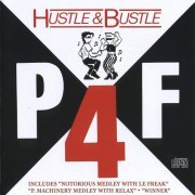 P4F - Hustle & Bustle (2016)