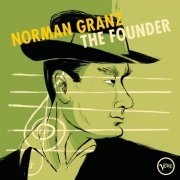 Various Artists - Norman Granz: The Founder (2018)