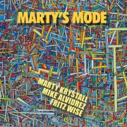 Marty Krystall - Marty's Mode (2019)