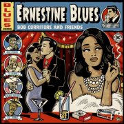 Bob Corritore - Bob Corritore & Friends: Ernestine Blues (2026)