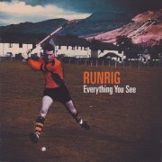 Runrig - Everything You See (2007)
