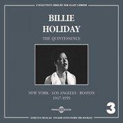 Billie Holiday - Billie Holiday Quintessence, Vol. 3: 1947-1959 (2017)