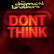 Chemical Brothers - Don't Think (2012) [ Blu-ray-R]