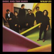 Doug and the Slugs - Wrap It (remastered) (1981) Hi-Res
