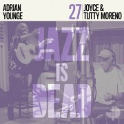 Joyce Moreno, Tutty Moreno & Adrian Younge - Joyce e Tutty Moreno JID027 (2026) [Hi-Res]