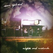San Gabriel - Nights and Weekends (2025) [Hi-Res]