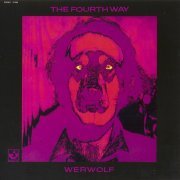 The Fourth Way - Werwolf (1970)