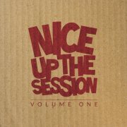 Various Artists - Nice Up! The Session, Vol. 01 (2014) flac