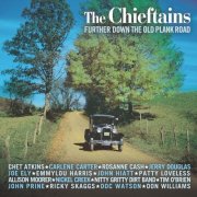 The Chieftains - Further Down The Old Plank Road (2003)