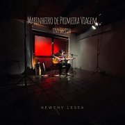 Keweny Lessa - Live Session: Marinheiro de Primeira Viagem (2021)