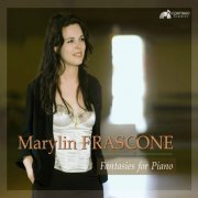 Marylin Frascone - Fantasies for Piano (2017)