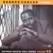 George Cables - Live at Maybeck Recital Hall, Vol.35 (1994)