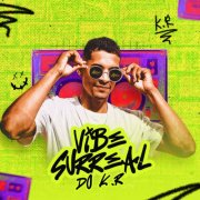 KR - Vibe Surreal do KR (2025) Hi-Res