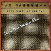 The Allman Brothers Band - Road Trips, Vol. 1 (Live Radio Broadcast) (2018)