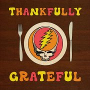 Grateful Dead - Thankfully Grateful (Live) (2024)