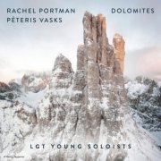 LGT Young Soloists - Rachel Portman: Dolomites (2025) [Hi-Res]