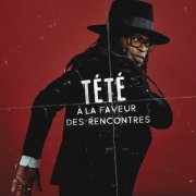 Tété - A la faveur des rencontres (2022) [Hi-Res]