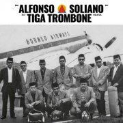 Alfonso Soliano - Tiga Trombone (2026) [Hi-Res]