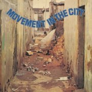 Movement in the City - Movement in the City (1979)