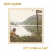 Shrimp Hat - Somewhere East (2026) [Hi-Res]