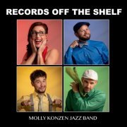 Molly Konzen Jazz Band - Records Off The Shelf (2023)