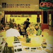 Badly Drawn Boy - Born In The U.K. (2006)