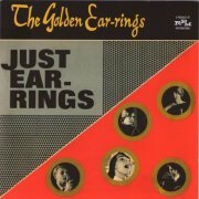 The Golden Earrings - Just Ear-Rings (Reissue) (1965/2009)