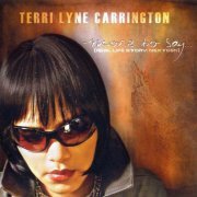 Terri Lyne Carrington - More to Say... (Real Life Story: NextGen) (2009) CD Rip