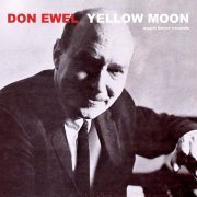 Don Ewell - Yellow Moon (Live) (2017)